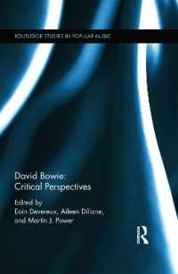 デヴィッド・ボウイ：批評的視座<br>David Bowie : Critical Perspectives (Routledge Studies in Popular Music)