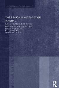 The Regional Integration Manual : Quantitative and Qualitative Methods (Routledge Studies in Globalisation)