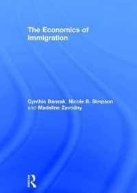 移住の経済学<br>The Economics of Immigration