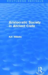 Aristocratic Society in Ancient Crete (Routledge Revivals) (Routledge Revivals)