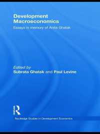 Development Macroeconomics : Essays in Memory of Anita Ghatak (Routledge Studies in Development Economics)