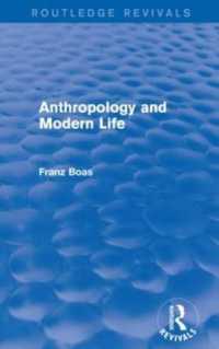 Anthropology and Modern Life (Routledge Revivals)