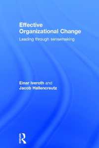 効果的組織変革<br>Effective Organizational Change : Leading through Sensemaking