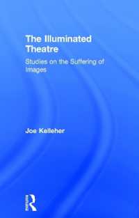 The Illuminated Theatre : Studies on the Suffering of Images