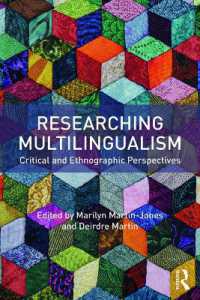 Researching Multilingualism : Critical and ethnographic perspectives