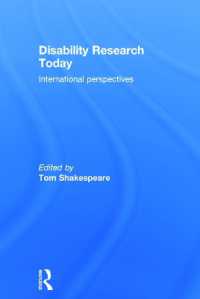 Ｔ．シェイクスピア著／現代障害学<br>Disability Research Today : International Perspectives