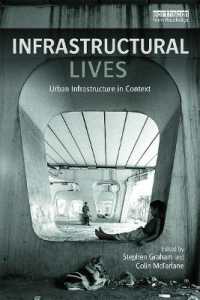 都市のインフラと日常生活<br>Infrastructural Lives : Urban Infrastructure in Context