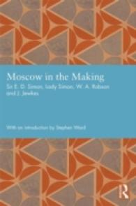 Moscow in the Making (Studies in International Planning History)