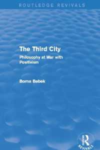 The Third City (Routledge Revivals) : Philosophy at War with Positivism (Routledge Revivals)