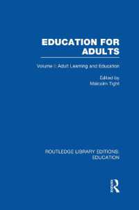 Education for Adults : Volume 1 Adult Learning and Education (Routledge Library Editions: Education)