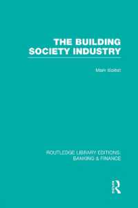 Building Society Industry (RLE Banking & Finance) (Routledge Library Editions: Banking & Finance)