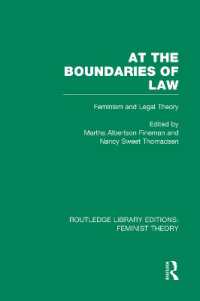At the Boundaries of Law (RLE Feminist Theory) : Feminism and Legal Theory (Routledge Library Editions: Feminist Theory)