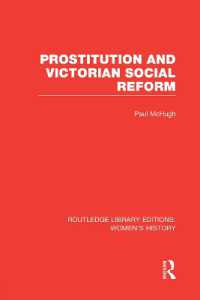 Prostitution and Victorian Social Reform (Routledge Library Editions: Women's History)
