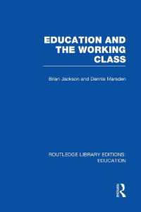 Education and the Working Class (RLE Edu L Sociology of Education) (Routledge Library Editions: Education)