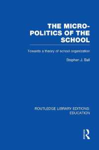 The Micro-Politics of the School : Towards a Theory of School Organization (Routledge Library Editions: Education)
