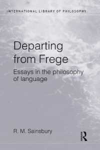 Departing from Frege : Essays in the Philosophy of Language (International Library of Philosophy)