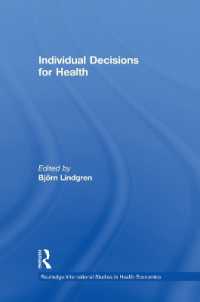 Individual Decisions for Health (Routledge International Studies in Health Economics)