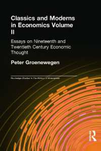 Classics and Moderns in Economics Volume II : Essays on Nineteenth and Twentieth Century Economic Thought (Routledge Studies in the History of Economics)