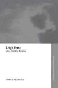 Leigh Hunt : Life, Poetics, Politics (Routledge Studies in Romanticism)