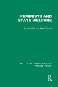 Feminists and State Welfare (RLE Feminist Theory) (Routledge Library Editions: Feminist Theory)