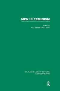 Men in Feminism (RLE Feminist Theory) (Routledge Library Editions: Feminist Theory)