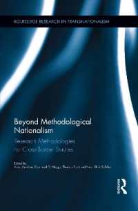 Beyond Methodological Nationalism : Research Methodologies for Cross-Border Studies (Routledge Research in Transnationalism)