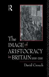The Image of Aristocracy : In Britain, 1000-1300
