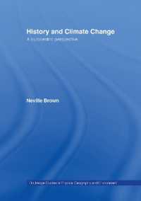 History and Climate Change : A Eurocentric Perspective (Routledge Studies in Physical Geography and Environment)