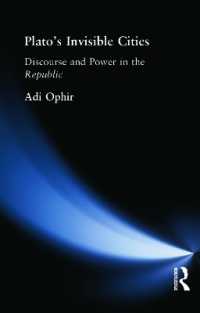 Plato's Invisible Cities : Discourse and Power in the Republic