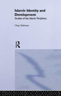 Islamic Identity and Development : Studies of the Islamic Periphery