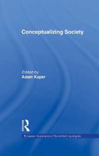 Conceptualizing Society (European Association of Social Anthropologists)