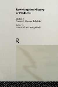 Rewriting the History of Madness : Studies in Foucault's `Histoire de la Folie'