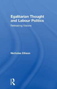 Egalitarian Thought and Labour Politics : Retreating Visions