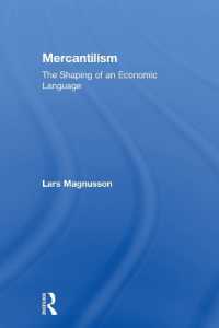 Mercantilism : The Shaping of an Economic Language