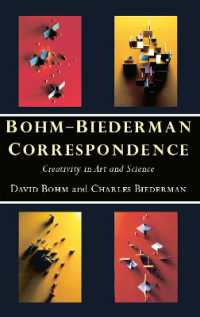 Bohm-Biederman Correspondence : Creativity in Art and Science