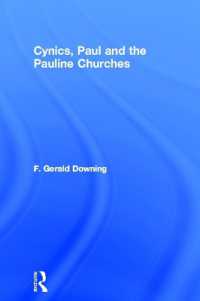 Cynics， Paul and the Pauline Churches
