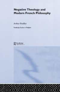 Negative Theology and Modern French Philosophy (Routledge Studies in Religion)
