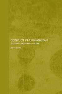 Conflict in Afghanistan : Studies in Asymetric Warfare