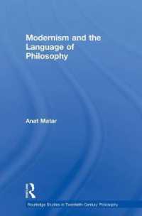 Modernism and the Language of Philosophy (Routledge Studies in Twentieth-century Philosophy)