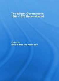 The Wilson Governments 1964-1970 Reconsidered