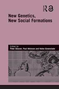 New Genetics, New Social Formations (Genetics and Society)