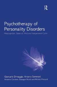 Psychotherapy of Personality Disorders : Metacognition, States of Mind and Interpersonal Cycles
