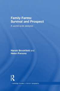 Family Farms: Survival and Prospect : A World-Wide Analysis (Routledge Studies in Human Geography)