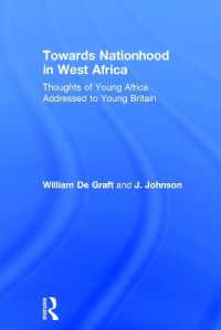 Towards Nationhood in West Africa : Thoughts of Young Africa Addressed to Young Britain