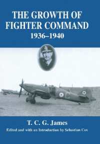 Growth of Fighter Command, 1936-1940 : Air Defence of Great Britain, Volume 1 (Royal Air Force Official Histories)