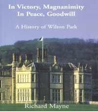 In Victory, Magnanimity, in Peace, Goodwill : A History of Wilton Park (Whitehall Histories)