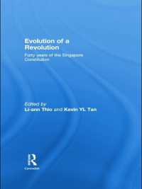 Evolution of a Revolution : Forty Years of the Singapore Constitution -- Paperback / softback