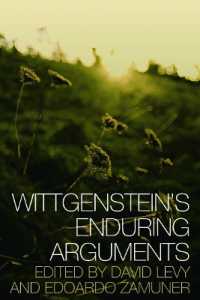 Wittgenstein's Enduring Arguments