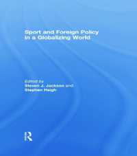 Sport and Foreign Policy in a Globalizing World (Sport in the Global Society)