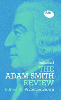 The Adam Smith Review: Volume 3 (The Adam Smith Review)